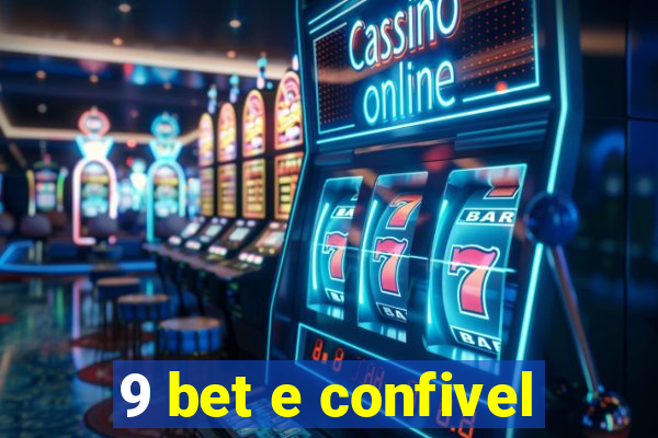 9 bet e confivel